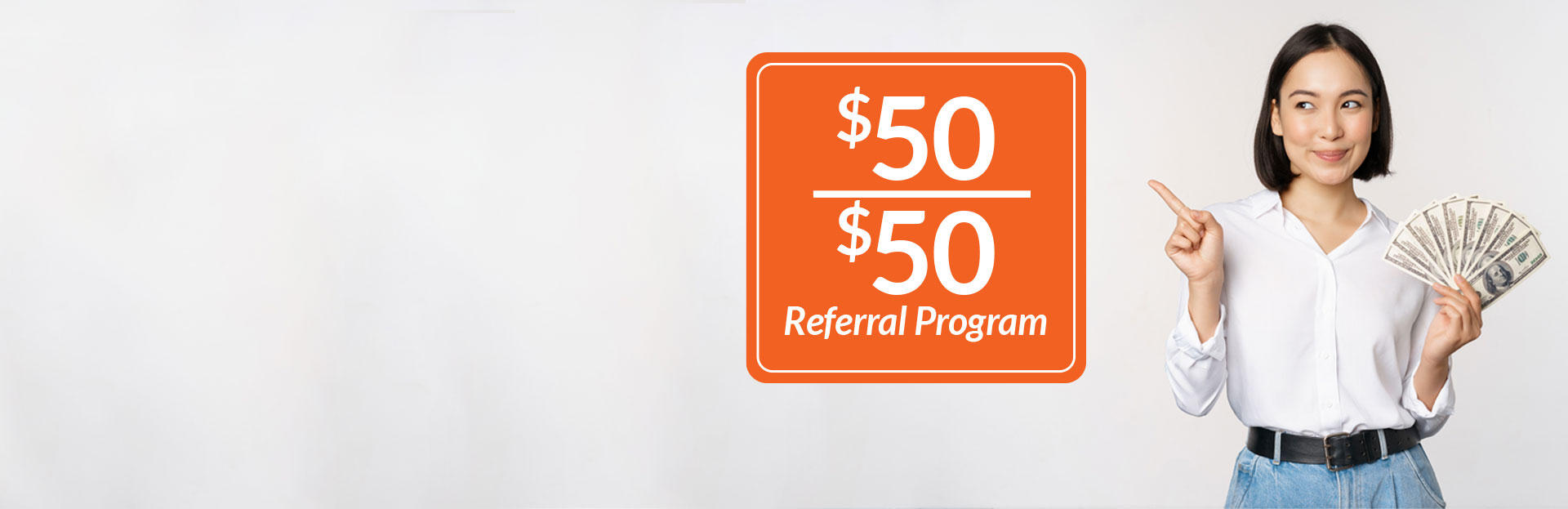 Earn some Green with our Referral Program